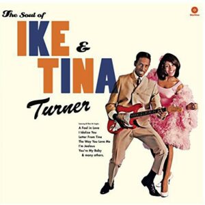 The Soul of Ike & Tina Turner