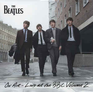 The Beatles - On Air Live At The BBC - Volume 2