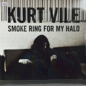 Kurt Vile ‎– Smoke Ring For My Halo