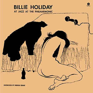 Billie Holiday ‎– At Jazz At The Philharmonic