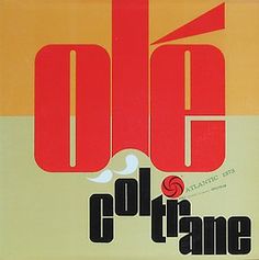 John Coltrane ‎– Olé Coltrane