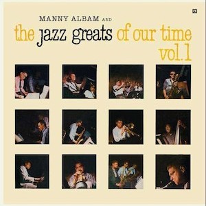Manny Albam ‎– The Jazz Greats Of Our Time Vol. 1