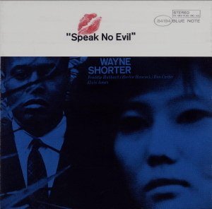 Wayne Shorter ‎– Speak No Evil
