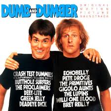 Dumb and Dumber - Original Motion Picture Soundtrack