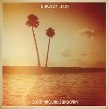 Kings Of Leon ‎– Come Around Sundown