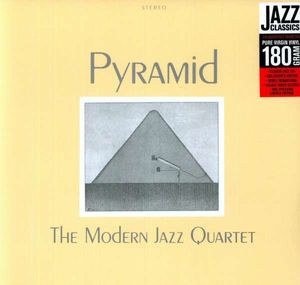 The Modern Jazz Quartet ‎– Pyramid