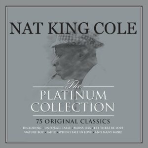 Nat King Cole – The Platinum Collection