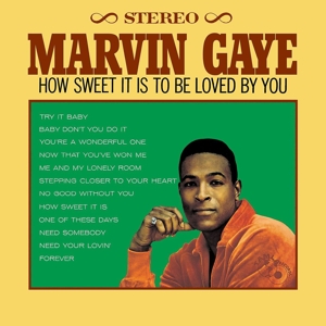 Marvin Gaye ‎– How Sweet It Is To Be Loved By You