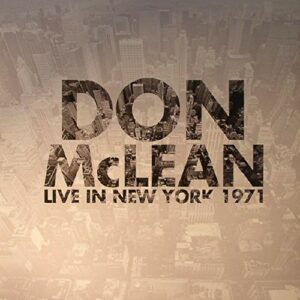 Don McLean - Live in New York 1971