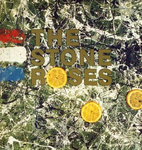 The Stone Roses  - The Stone Roses
