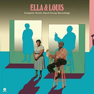 Ella & Louis - Complete Studio Small Group Recordings
