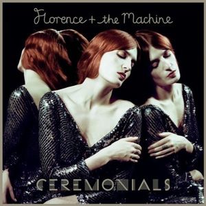 Florence + The Machine ‎– Ceremonials