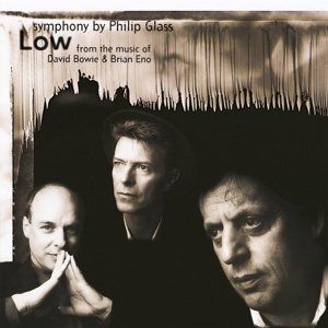 Philip Glass - From The Music Of David Bowie & Brian Eno ‎– "Low" Symphony