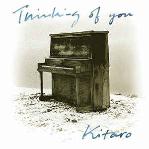 Kitaro ‎– Thinking Of You