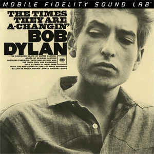 Bob Dylan ‎– The Times They Are A-Changin' (Mobile Fidelity Sound Lab)