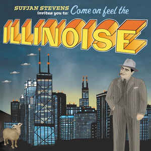 Sufjan Stevens - Illinoise Sufjan Stevens - Illinoise