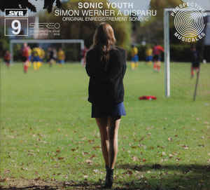Sonic Youth - Simon Werner A Disparu (Soundtrack)