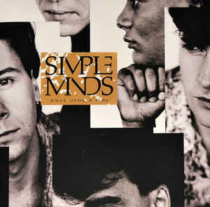 Simple Minds ‎– Once Upon A Time