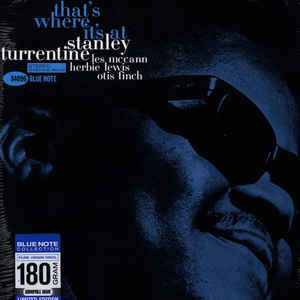 Stanley Turrentine ‎– That's Where It's At