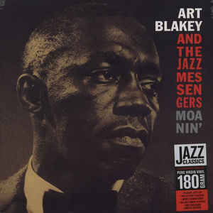 Art Blakey And The Jazz Messengers ‎– Moanin' (Waxtime)