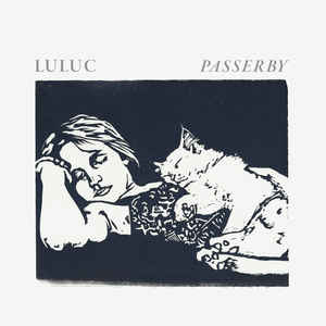 Luluc – Passerby