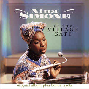 Nina Simone ?– At The Village Gate