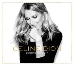 Celine Dion – Encore Un Soir