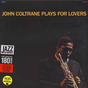 John Coltrane Plays For Lovers