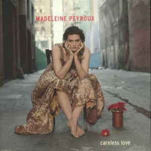 Madeleine Peyroux – Careless Love