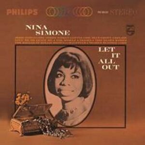 Nina Simone ‎– Let It All Out