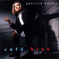 Patricia Barber – Café Blue