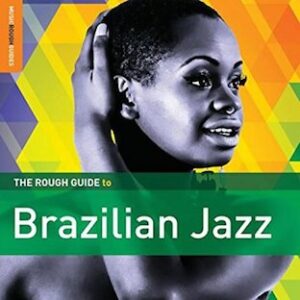 Various Artists – Rough Guide to Brazilian Jazz