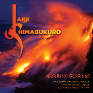 Jake Shimabukuro - Nashville Sessions