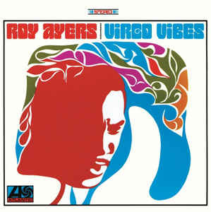 Roy Ayers – Virgo Vibes