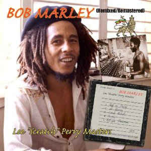 Bob Marley – Lee "Scratch" Perry Masters