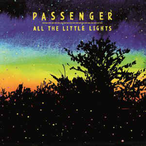 Passenger – All The Little Lights