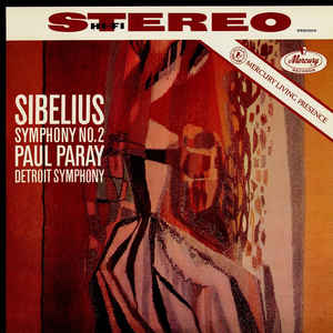 Sibelius - Paul Paray, Detroit Symphony – Symphony No. 2