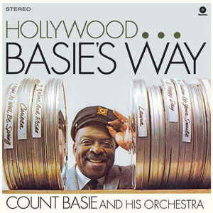 Count Basie And His Orchestra – Hollywood...Basie's Way