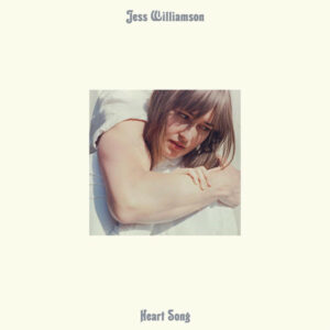 Jess Williamson - Heart Song