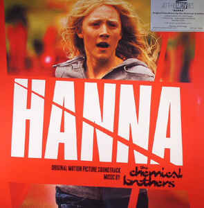 The Chemical Brothers – Hanna (Original Motion Picture Soundtrack)