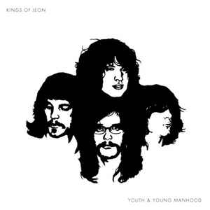 Kings Of Leon – Youth & Young Manhood