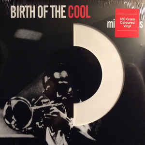 Miles Davis – The Birth Of The Cool (white vinyl)