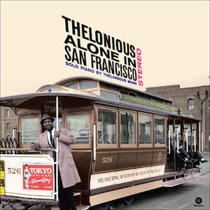 Thelonious Monk – Thelonious Alone In San Francisco