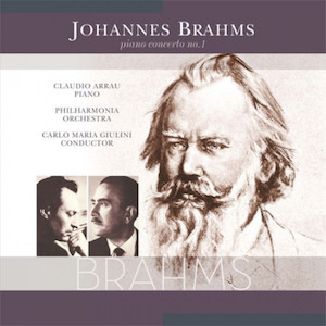 Johannes Brahms - Piano Concerto No. 1 In D Minor, OP. 15 / Claudio Arrau