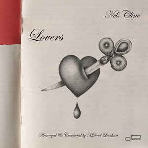 Nels Cline – Lovers
