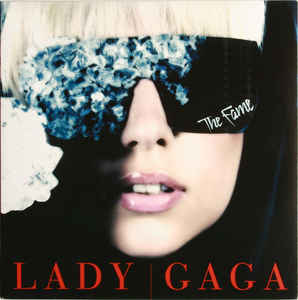 Lady Gaga – The Fame