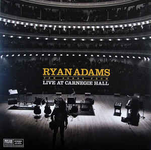 Ryan Adams ‎– Ten Songs From Live At Carnegie Hall (Europe)