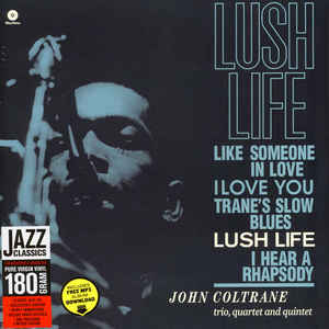 John Coltrane – Lush Life