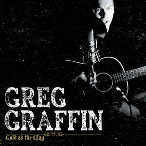 RSD - Greg Graffin - Cold As The Clay