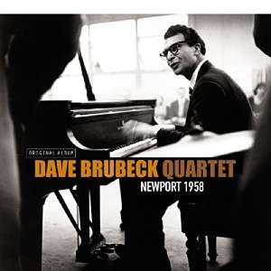 The Dave Brubeck Quartet – Newport 1958